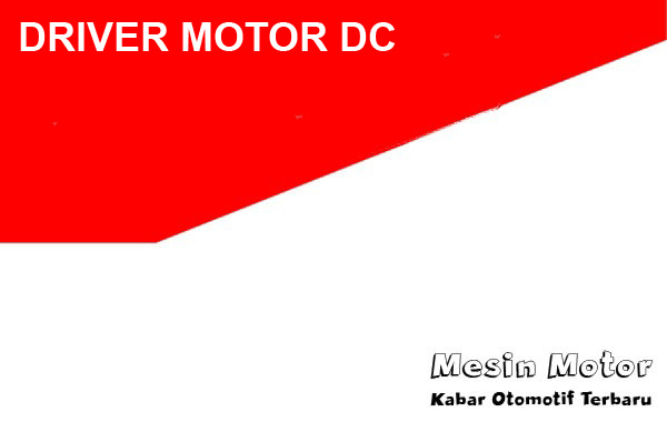Driver motor dc