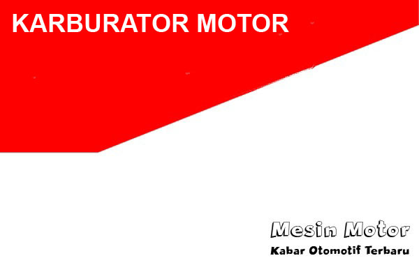 Karburator Motor