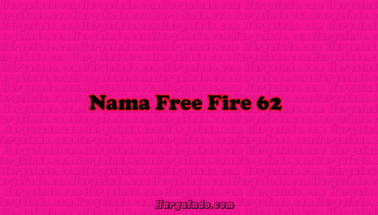 nama free fire 62