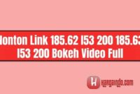 Nonton Link 185.62 l53 200 185.63 l53 200 Bokeh Video Full