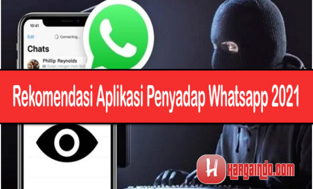 Rekomendasi Aplikasi Penyadap Whatsapp 2021