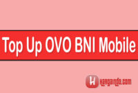 Top Up OVO BNI Mobile