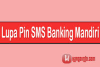 Lupa Pin SMS Banking Mandiri