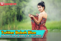 Twitter Bokeh Blue Indonesia Full Video 18+ se×2022