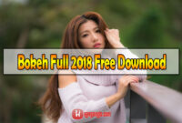 Bokeh Full 2018 Free Download
