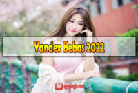 Yandex Bebas 2022