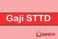 Gaji STTD